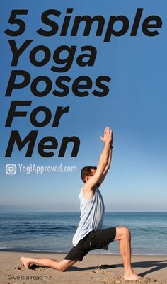 5 Simple Yoga Poses For Men - YogiApproved.com Daily Ab Workout, Simple Yoga Poses, Yoga Poses For Men, Arte Yoga, Simple Yoga, Latihan Yoga, Yoga Kurse, Sup Yoga, Easy Yoga Poses