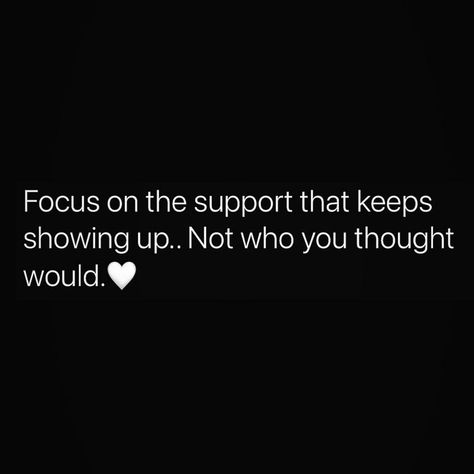 Focus on those who do. Not those who don't Focus On Those Who Focus On You, Focus On The People Who Care, Focusing On My Family Quotes, Not Competing For Your Attention, Focus On Those Who Love You Quotes, Not Everyone Will Clap For You Quotes, Those Who Are There For You Quotes, Watch Who Claps For You Quotes, Doing It On My Own Quotes