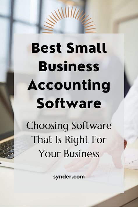 Office space with a laptop, a desk, and a person. The supporting text: Best Small Business Accounting Software, Choosing Software That Is Right For Your Business Accounting Software For Small Business, Small Business Accounting Software, Tracking Expenses, What Is Marketing, Business Accounting, Email Marketing Automation, Small Business Accounting, Sms Marketing, Accounting Services