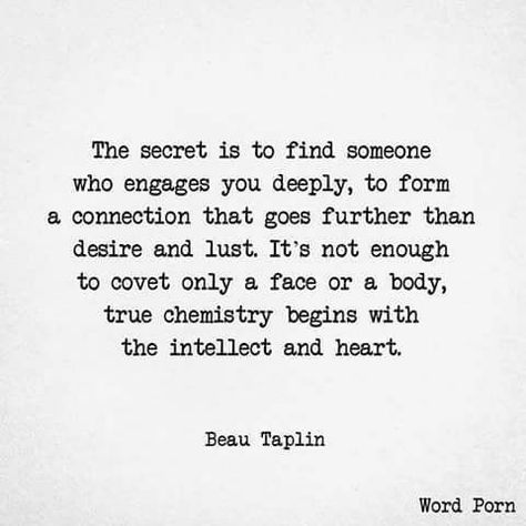 Beau Taplin Quotes, Love Chemistry Quotes, Chemistry Quotes, Connection Quotes, Dating Relationship Advice, Soul Connection, Romantic Bedroom, True Love Quotes, Strong Quotes