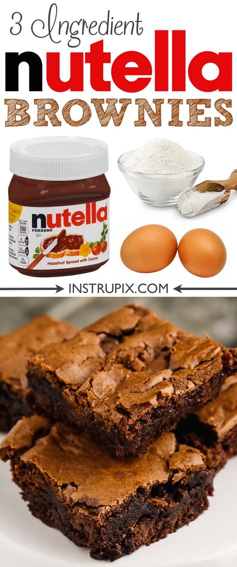 Nutella Brownies Recipe, 3 Ingredient Nutella Brownies, 3 Ingredient Brownies, Nutella Recipes Brownies, 3 Ingredient Desserts, Nutella Brownies, Homemade Nutella, Easy Cheesecake Recipes, Nutella Recipes