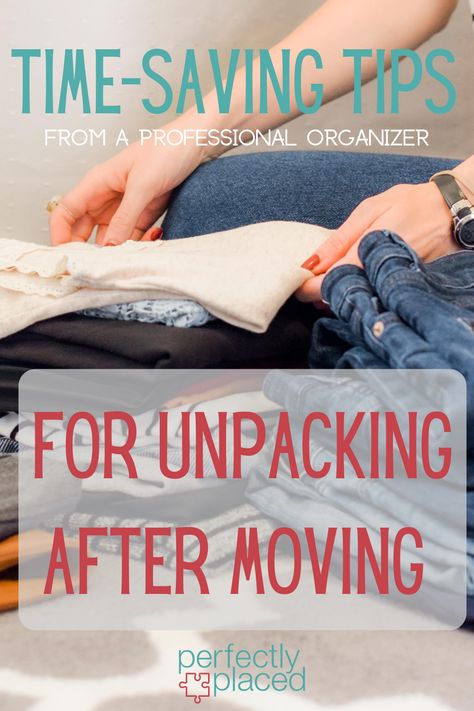 How To Unpack After Moving, Unpacking After Moving Organizing, Building Binder, Unpacking After Moving, Unpacking Tips, Moving 101, Moving House Tips, Moving Hacks, Time Saving Tips