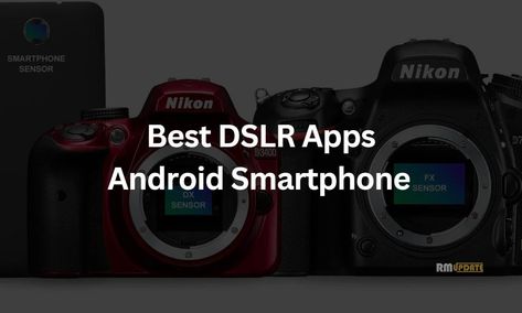 5 Best DSLR Camera Apps For Android In 2023 Best Dslr, Camera Apps, Camera App, Dslr Cameras, Apps For Android, Audio Amplifier, Take Pictures, Dslr Camera, Picture Video