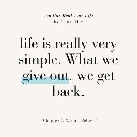 Do you feel like life is treating you unfairly? Perhaps your input is wrong. Louise Hay's beautiful work "You Can Heal Your Life" shows how changing what you give can transform what you receive. Louise Hay You Can Heal Your Life, Life Book, Louise Hay, Self Realization, Do You Feel, Book Of Life, Get Back, Feel Like, Life Is