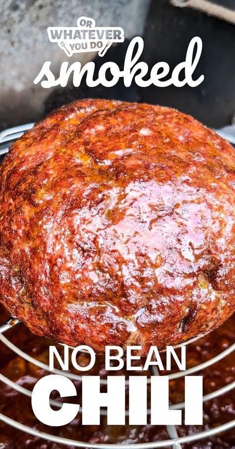 Smoked Over The Top No-Bean Chili Recipe Pitboss Recipes, Over The Top Chili, Smoked Chili Recipe, Top Chili Recipes, Smoked Chili, Smoked Meatloaf, Meat Chili, Spicy Grilled Chicken, Outdoor Cooking Recipes