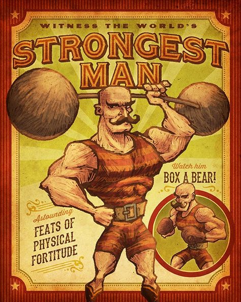 Strongman! Circus Strongman, Circus Signs, Carnival Booths, Old Circus, Vintage Circus Posters, Circus Aesthetic, Creepy Carnival, Circus Sideshow, Halloween Circus