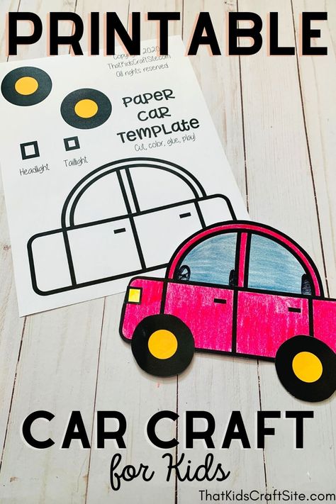 Printable Car Craft for Kids - Great for Letter C Crafts for Preschoolers Car Craft Preschool Transportation Unit, Transportation Theme Circle Time, Paper Plate Car Craft, Transportation Crafts For Preschoolers Art Projects, Car Craft For Preschool, Preschool Car Craft, Car Crafts For Toddlers, Race Car Craft, Cars Preschool