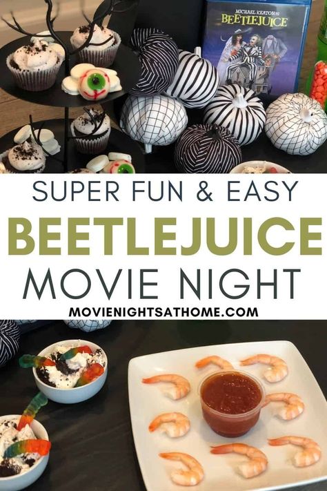 Friday The 13th Dinner Ideas, Beetlejuice Snack Ideas, Movie Themed Recipes, Halloween Movie And Dinner Ideas, Halloween Movie Dinner Theme Night, Beetlejuice Themed Food, Beetlejuice Food Ideas, Halloween Dinner And A Movie, Dinner And A Movie Ideas