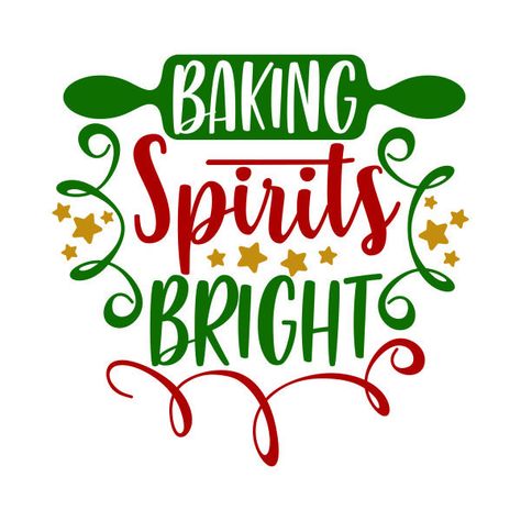 Baking Spirits Bright, Baking Quotes, Neighbor Christmas Gifts, Scrapbook Titles, Bright Christmas, Cooking Chef, Seasonal Wreaths, Christmas Cooking, Christmas Sign