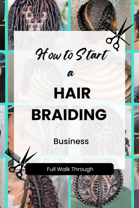 braid business start up how to Starting A Hair Braiding Business, Braider Business Name Ideas, How To Start A Hair Braiding Business, Braiding Business Names, Braider Business, Fifties Hair, Braiding Business, Hair Salon Prices, Hair Braiding Salon