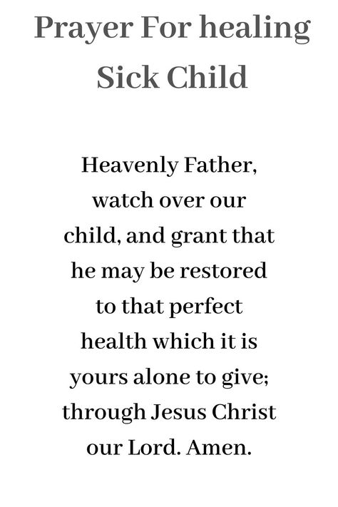 Healing Prayers For My Grandson, Prayers For Health And Healing For My Son, Healing Prayer For My Sick Son, Prayer For Sons Health, Healing Prayer For A Sick Child, Prayers For Healing Sick Kids, Prayers For Newborn Baby Boy, Prayer For Child’s Healing, Sick Child Prayer