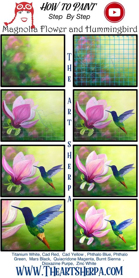 Painting A Hummingbird With Acrylics, How To Paint A Hummingbird Acrylic, How To Paint A Hummingbird, Hummingbird Painting Easy, The Art Sherpa Tutorials Step By Step, Paint A Magnolia Flower, Hummingbird Painting Acrylic Easy, Step By Step Watercolor Painting Easy, Magnolia Acrylic Painting