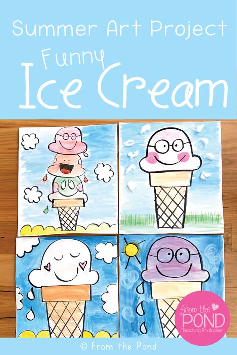 Draw and paint a funny ice cream for a whimsical summer art project. Kindergarten June Art, Summer Painting Preschool, First Grade Painting Projects, Kindergarten Summer Art Projects, May Art For Kids, Ice Cream Painting For Kids, Summer Art For Kindergarten, How To Draw Summer, Summer Art Kindergarten