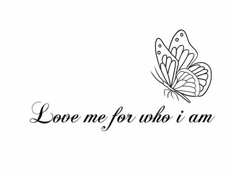 Love Me For Who I Am Tattoo Fonts, Butterfly Quotes Tattoos, Quote Tattoos Spine, Spine Tattoo Stencil, Quotes Meaningful Tattoo, Tattoo Stencils Outline For Women, Butterfly Quote Tattoo, Tattoo Quotes Meaningful, Spine Tattoo Quotes