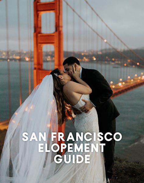 San Francisco Elopement Guide: Where to elope in San Francisco and how to plan an elopement | San Francisco Bay Area Wedding Photography Elope San Francisco, Napa Elopement, Sf Elopement, Elopement Guide, San Francisco Elopement, San Francisco Bars, Muir Beach, Where To Elope, San Francisco City Hall