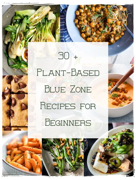 These easy plant based Blue Zone recipes for beginners will get you started cooking healthy in your own kitchen! Delicious, simple, healthy! Blue Zone Vegetarian Recipes, Whole Food Plant Based Diet Recipes, Vegan Blue Zone Recipes, Blue Zone Breakfast Recipes, Blue Zone Food List, Blue Zone Meal Plan, Whole 30 Plant Based Recipes, How Not To Die Recipes, Easy Plant Based Recipes For Beginners