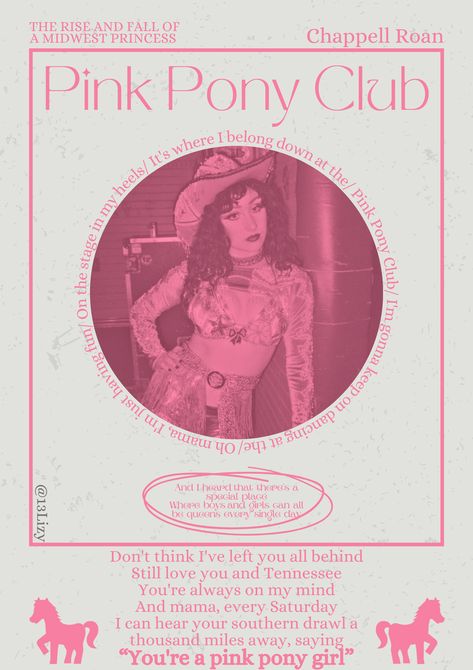 Pink pony club-  chapel roan - the rise and fall of a Midwest princess Pink Pony Club Poster, Artists Posters, Celeb Aesthetic, Chapel Roan, Posters Dorm, Chapell Roan, Chappel Roan, Pink Pony Club, Midwest Princess