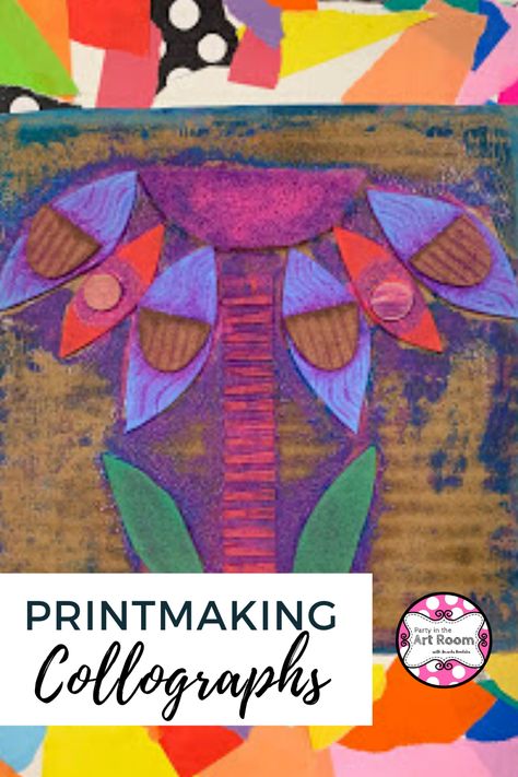 Printmaking For Elementary Students, Nature Art Lessons Elementary, Printmaking For Middle School, Print Making For Kids Art Projects, Collograph Printmaking Ideas, Elementary Printmaking, Printmaking Art Lesson, Collograph Printmaking, Collograph Printing