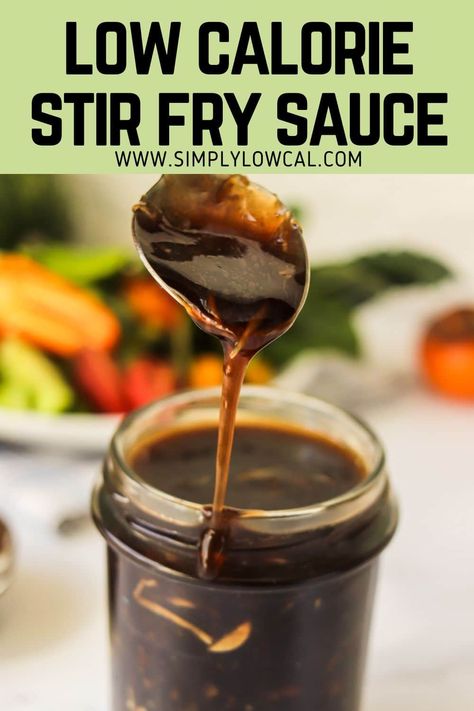 Take your stir fry to the next level with this recipe for a low calorie stir fry sauce! It's simple, quick, and ridiculously tasty! Low Cal Stir Fry, Low Calorie Stir Fry Sauce, Low Calorie Stir Fry, Simple Stir Fry Sauce, Substitute For Rice Vinegar, Fry Sauce Recipe, Simple Stir Fry, Stir Fry Sauce Easy, Homemade Stir Fry Sauce