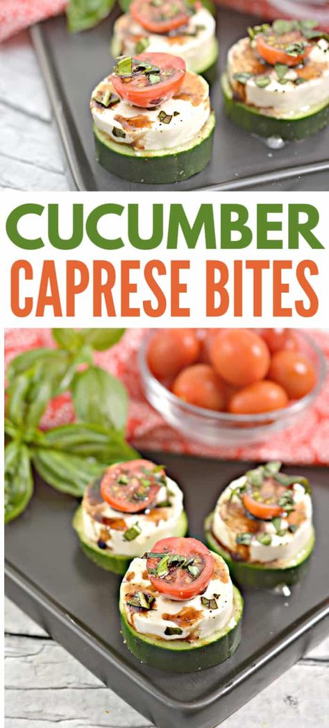 Diet Meal Ideas, Keto Cucumber, Cucumber Bites Appetizers, Caprese Appetizer, Cucumber Snacks, Veggie Appetizers, Caprese Bites, Cucumber Bites, Low Carb Appetizers