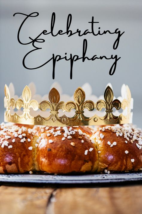 Epiphany Party Food, Feast Of Epiphany, Epiphany Feast Day, Epiphany Decorations For Church, Epiphany Desserts, Epiphany Food, Epiphany Celebration Ideas, Epiphany Celebration, 3 Kings Day Traditions