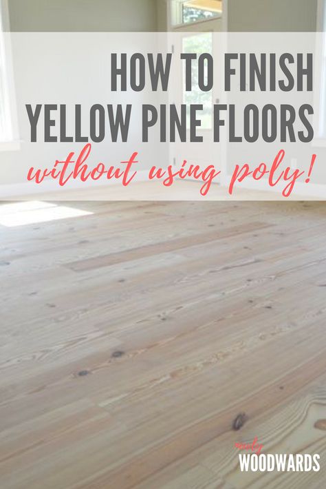 How to finish yellow pine floors (without poly) - NewlyWoodwards Yellow Pine Floors, Diy Hardwood Floors, Sand Floor, Pine Wood Flooring, Old Wood Floors, Pine Cabinets, Installing Hardwood Floors, Lumber Liquidators, Floor Stain