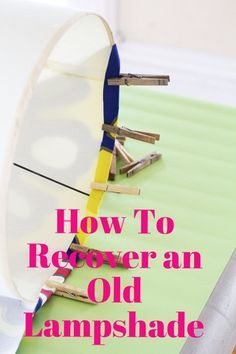 How To Recover an Old Lampshade — Apartment Therapy Tutorials | Apartment Therapy Upcycle Old Lampshade, Recover A Lampshade With Fabric, How To Recover Lamp Shades, How To Recover A Lamp Shade, Diy Lampshades Ideas How To Make, Recover A Lampshade, Diy Lampshade Makeover, Recover Lamp Shades, Lampshade Redo