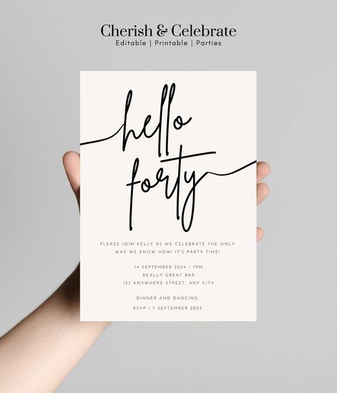 40th Birthday Invitation Template Hello Forty Birthday Invitation Forty Editable Birthday Invitation Monochrome Invitation - Etsy Mexico 40th Birthday Invitation Template, 40th Birthday Invite, Hello Forty, Funny Invitations, 40th Birthday Party Invites, 40th Birthday Funny, Forty Birthday, 40th Birthday Invitations, Birthday Party Invitation Templates