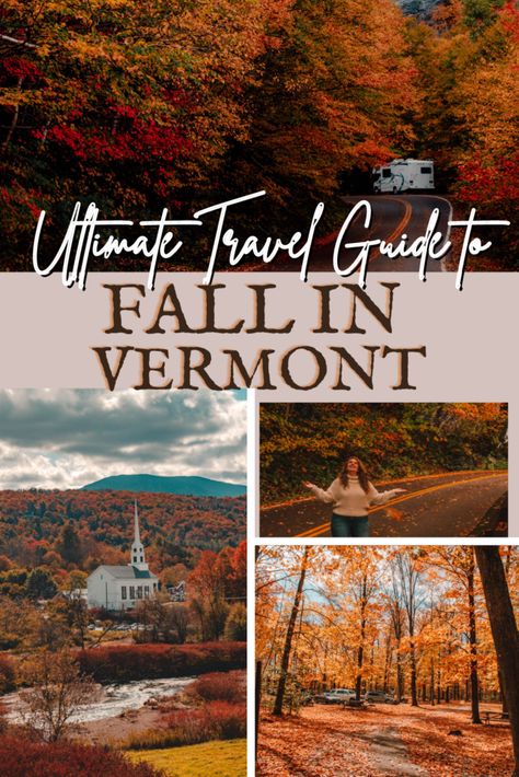 Visiting Vermont In Fall, Best Places In Vermont In The Fall, Vermont In The Fall Autumn Leaves, Best Places To Eat In Vermont, Fall In Vermont Autumn, Vermont To Maine Road Trip, Visit Vermont In Fall, Vermont In The Fall Road Trips, Fall New England Trip