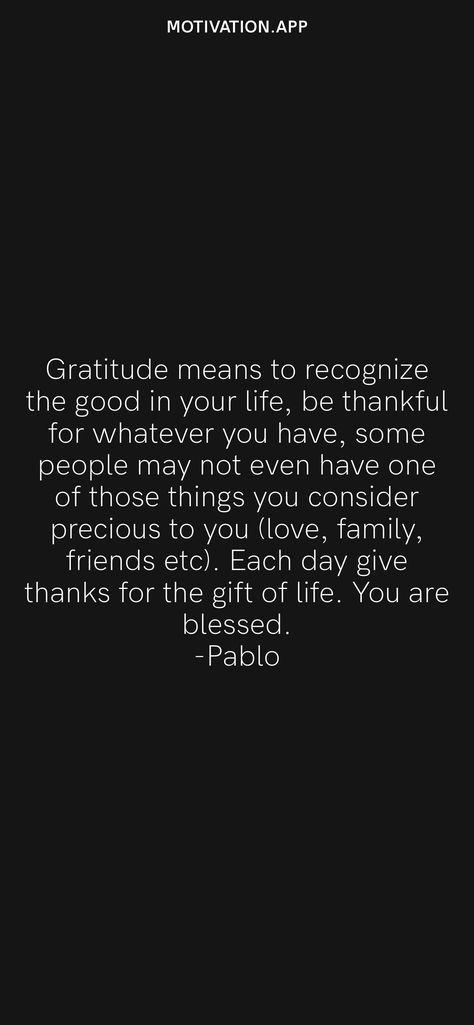 Thankful People Are Happy, Thankful For Good People Quotes, Gratitude For Family Quotes, Thank For Being There For Me, Living A Blessed Life Quotes, Thankful For Another Day Quotes, Being Thankful Quotes Gratitude, Family Is Everything Quotes Be Thankful, Some People Are Blessings Quotes