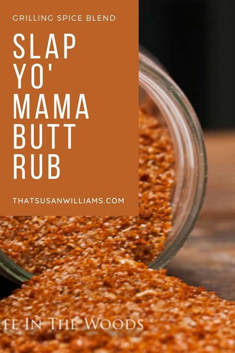 Slap yo' Mama Butt Rub is the perfect spice rub for pork or chicken. #ribs #pork #bbq #chicken #venison #recipe Roadhouse Recipes, Pork Rub Recipe, Rib Rub Recipe, Rub Seasoning, Bbq Rub Recipe, Chicken Ribs, Bbq Dry Rub, Homemade Dry Mixes, Homemade Seasoning