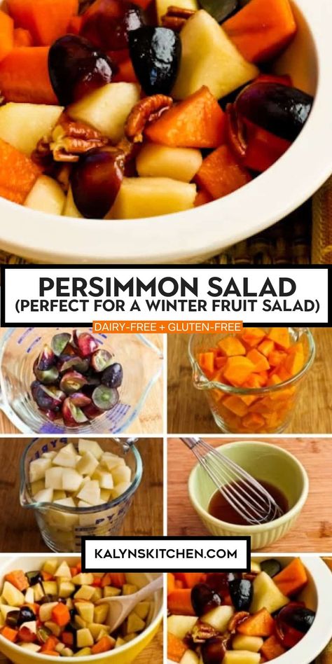 Pinterest image collage for Persimmon Salad showing prepared salad in a small bowl ready to eat and several smaller photos showing steps in the preparation process for making the salad. Persimmon Salad Winter, Persimmon Salad Recipe, Sharon Fruit, Salad With Pears, Persimmon Salad, Winter Fruit Salad, Persimmon Fruit, Cranberry Fruit, Winter Fruit