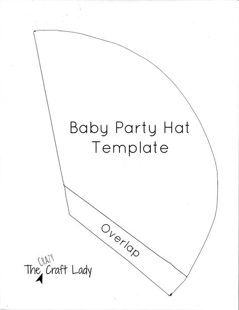 Baby Party Hat Template - The Crazy Craft Lady Party Hats Diy Template, Birthday Hat Template, Pirate Hat Template, Birthday Hat Png, Party Hat Pattern, Party Hat Craft, Baby Birthday Hat, Party Hat Template, Kids Party Hats