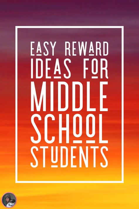 Student Reward Ideas, Middle School Incentives, Middle School Rewards, Middle School Behavior, Reward Ideas, School Counseling Office, Teacher Preparation, Student Rewards, Middle School Lessons