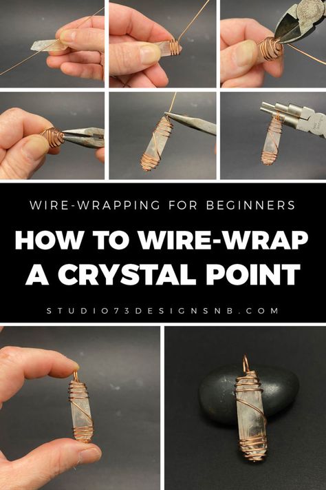 How to Wire-Wrap Crystals: Wire-Wrapping Tutorial for Beginners | Studio 73 Designs Crystal Projects, Wrap Crystals, Crystal Wrapping, Wrapped Crystal Point, Mystical Aesthetic, Wrapping Crystals, Wire Wrapping Tools, Beaded Ideas, 2022 Jewelry