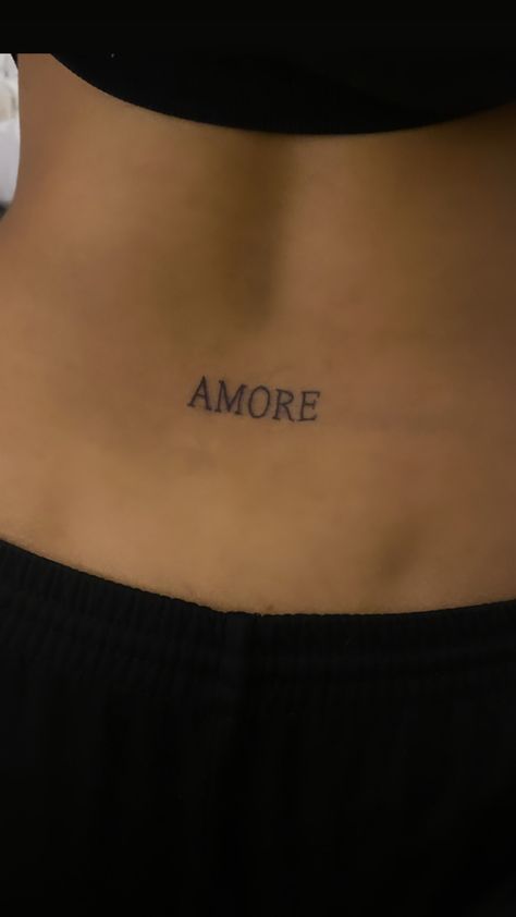 Amor Back Tattoo, Amore Back Tattoo, Amor Tatoos Word, Italian Love Tattoos, Amore Tattoos For Women, Italian Tattoo Ideas For Women, Amor Word Tattoo, Tattoo Ideas Female Italian, Amore Tattoo Italian