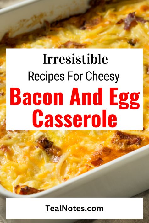 Looking for breakfast perfection? Teal Notes presents the Cheesy Bacon and Egg Casserole! Indulge in the ultimate breakfast egg bake that combines the savory goodness of bacon, eggs, and cheese. This mouthwatering egg and cheese casserole is a crowd-pleaser and perfect for brunch or special occasions. With its delicious flavors and hearty ingredients, this egg bake recipe will satisfy your cravings and leave you wanting more. Don't miss out on this breakfast delight. Breakfast Casserole Eggs And Bacon, Cheesy Southwest Egg Bake, Bacon And Cheese Egg Bake, Egg Bacon Casserole Recipes, Bacon Egg Cheese Tortilla, Scrambled Egg And Bacon, Easy Egg And Bacon Casserole, Bacon Egg And Cheese Frittata, Farmers Breakfast Casserole Recipes