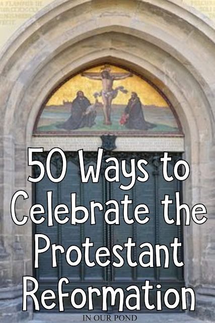 A list of 50 ways to celebrate the Protestant Reformation with your kids or church.  Lots of homeschool ideas for home or co-op too. Reformation Day Scavenger Hunt, Reformation Activities For Kids, Reformation Party Ideas, Reformation Day For Kids, Reformation Day Party, Christian Singleness, Martin Luther Reformation, Simple Cat Makeup, Vampire Makeup Looks