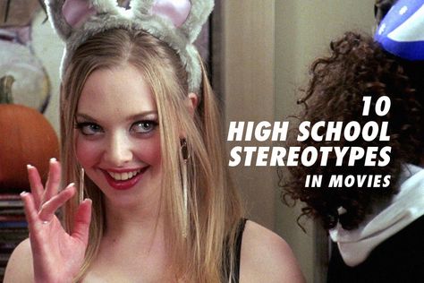 We broke down the 10 high school stereotypes that are grounded in truth. See them all here. School Stereotypes, High School Stereotypes, High School Movies, Party Dress Codes, High School Advice, Back To School Party, Movie Character, School Parties, In High School