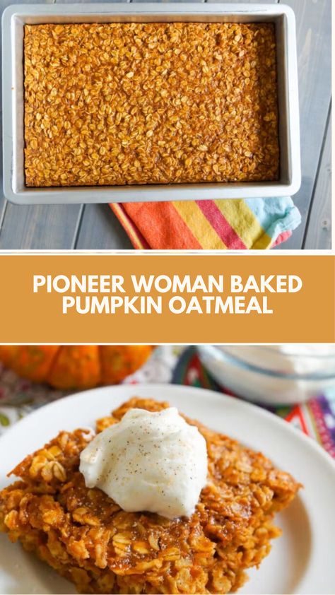 This delicious Pioneer Woman Baked Pumpkin Oatmeal is a simple and nutritious breakfast perfect for busy mornings. With creamy pumpkin puree and warm spices, it’s both hearty and comforting. Use common ingredients like oats and milk, and enjoy this warm dish that brings a taste of fall to your table! Pumpkin Oat Bake, Pumpkin Spice Baked Oatmeal, Pumpkin Oatmeal Bake Breakfast, Pumpkin Kodiak, Pumpkin Oatmeal Bake, Pumpkin Pie Baked Oatmeal, Pumpkin Baked Oatmeal, Pioneer Kitchen, Baked Pumpkin Oatmeal