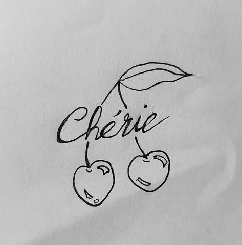 Cherie Tattoo, Cherry Tattoo, French Tattoo, Cherry Tattoos, Cute Tats, Tattoos Ideas, Name Design, Tattoos For Women, Tatting