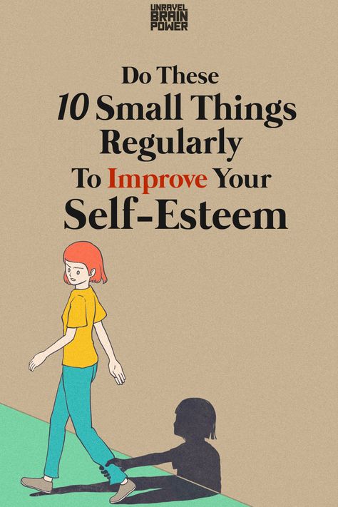 At least once in your life time you must have come across the word “Self-esteem”. Self is the tool to connect to the external as well as our internal environment. And too often than not, we have a nonchalant attitude towards ourselves. The value we put to ourselves is an important factor in determining the course of our lives. So what are the ways by which we can build our Self-esteem? Here are 10 small things one can do on a regular basis to improve self-esteem : How To Build Up Your Self Esteem, How To Develop Self Esteem, Ways To Build Self Esteem, How To Improve Our Self, How To Have Better Self Esteem, How To Build Your Self Esteem, I Have Self Esteem Issues, Increasing Self Esteem, Ways To Boost Self Esteem