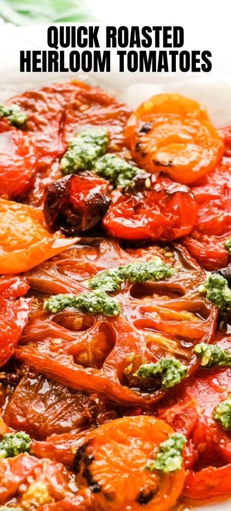 Recipes Using Heirloom Tomatoes, What To Do With Heirloom Tomatoes, Roasted Heirloom Tomatoes Recipes, Vegan Heirloom Tomatoes Recipes, Canning Heirloom Tomatoes, Heirloom Tomatoes Recipes Pasta, Roma Tomatoes Recipes, Seasoned Tomatoes, Heirloom Tomatoes Recipes