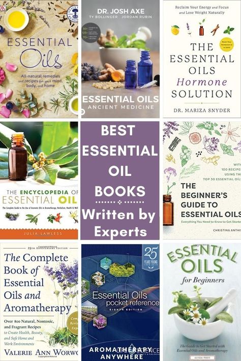 Dive into these essential oil books written by experts to get reliable information on how to use aromatherapy and essential oils the right way. Essential Oils Uses Chart, Spring Diffuser Blends, Best Herbs To Grow, Essential Oil Books, List Of Essential Oils, Essential Oils 101, Essential Oils For Headaches, Indoor Herb, Candles Diy