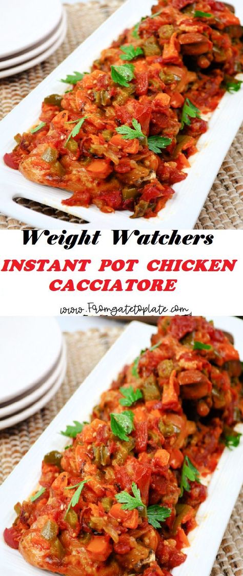 INSTANT POT CHICKEN CACCIATORE Instant Pot Chicken Cacciatore Recipe, Instant Pot Chicken Cacciatore, Crockpot Chicken Cacciatore, Chicken Cacciatore Recipe, Weight Watchers Meal Plans, Famous Food, Weight Watchers Chicken, Chicken Cacciatore, Weight Watchers Chicken Recipes