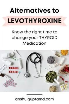 Is it Time to Change your Thyroid Medication Levothyroxine Alternative, T3 Hormone, Thyroid Diet Plan, Thyroid Levels, Thyroid Medication, Thyroid Gland, Thyroid Hormone, Thyroid Health, Adrenal Fatigue