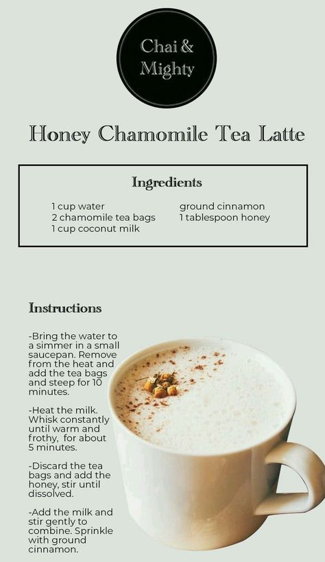 Honey Latte Recipe, Chamomile Tea Latte, Chamomile Tea Recipe, Warm Drinks Recipes, Milk Tea Recipe, Hot Tea Recipes, Tea Lattes, Tea Inspiration, Fresh Tea