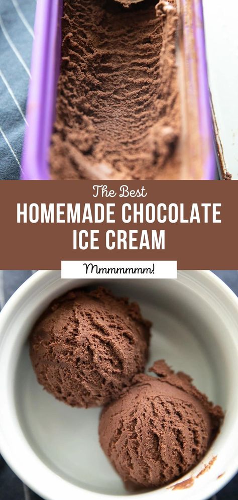 Creamy, decadent and oh so chocolaty, this classic chocolate recipe is unbelievably easy! Seriously, you won’t believe how easy it is to make your own amazing homemade Chocolate Ice Cream! Best Chocolate Ice Cream Recipe, Dutch Chocolate Ice Cream Recipe, Homemade Chocolate Ice Cream Recipe Condensed Milk, Easy Chocolate Ice Cream Recipe Machine, Ice Cream Maker Chocolate Ice Cream, Best Homemade Chocolate Ice Cream, Homemade Chocolate Ice Cream No Eggs, Homemade Chocolate Ice Cream Machine, Homemade Dark Chocolate Ice Cream