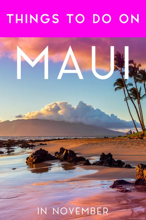 Maui In November, Hawaii In November, November Things, Beach Photography Friends, Cheap Beach Vacations, Tahiti Travel, Maui Itinerary, Bora Bora Honeymoon, Where Is Bora Bora