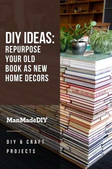 Upcycle Old Books Diy Projects, Book Furniture Diy, Book Recycling Ideas, Repurpose Encyclopedia Ideas, Shelves Made From Books, Old Book Ideas, Recycle Books Crafts, Old Encyclopedias Ideas Diy Projects, What To Do With Old Encyclopedias